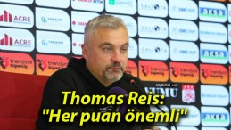 Thomas Reis: “Her puan önemli”