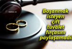 Boşanmak isteyen çift tuvalet fırçasını paylaşamadı!