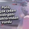 Polis, bıçak çeken saldırganı bacaklarından vurdu