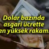 Dolar bazında asgari ücrette en yüksek rakam!