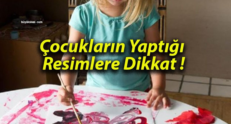 Çocukların Yaptığı Resimlere Dikkat !