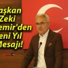 Başkan Zeki Özdemir’den Yeni Yıl Mesajı!