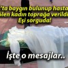 Sivas’ta baygın bulunup hastanede ölen kadın toprağa verildi! Eşi sorguda!