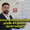 Mevcut enflasyon düzeyi yüzde 45 zammı işaret ediyor!