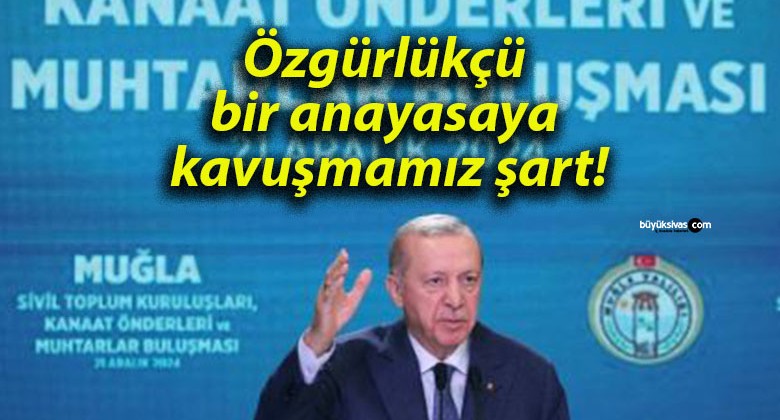 Özgürlükçü bir anayasaya kavuşmamız şart!