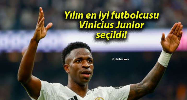 Yılın en iyi futbolcusu Vinicius Junior seçildi!