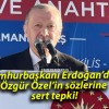 Cumhurbaşkanı Erdoğan’dan Özgür Özel’in sözlerine sert tepki!