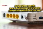 Bakanlıklar uyardı: Sakın kullanmayın! O ürünler siber saldırı tehdidi oluşturuyor