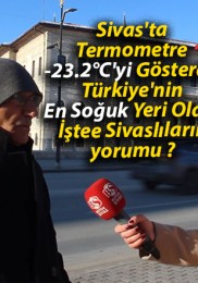 Sivas’ta Termometre -23.2°C’yi Gösterdi! Türkiye’nin En Soğuk Yeri Oldu! İştee Sivaslıların yorumu ?