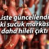 Liste güncellendi: İki sucuk markası daha hileli çıktı