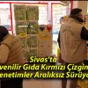 Sivas’ta Güvenilir Gıda Kırmızı Çizgimiz! Denetimler Aralıksız Sürüyor!