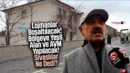 Sivas TÜRASAŞ Lojmanları Boşaltılacak… Vatandaşlar Ne Dedi?