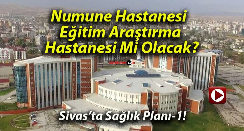 Numune Hastanesi Eğitim Araştırma Hastanesi Mi Olacak?