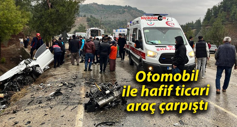 Otomobil ile hafif ticari araç çarpıştı