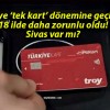 Türkiye ‘tek kart’ dönemine geçiyor! 18 ilde daha zorunlu oldu! Sivas var mı?