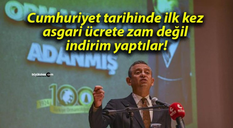 Cumhuriyet tarihinde ilk kez asgari ücrete zam değil indirim yaptılar!