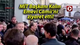 MİT Başkanı Kalın Emevi Camii’ni ziyaret etti!