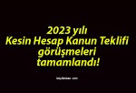 2023 yılı Kesin Hesap Kanun Teklifi görüşmeleri tamamlandı!