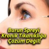 Burun Spreyi Kronik Tıkanıklığa Çözüm Değil!