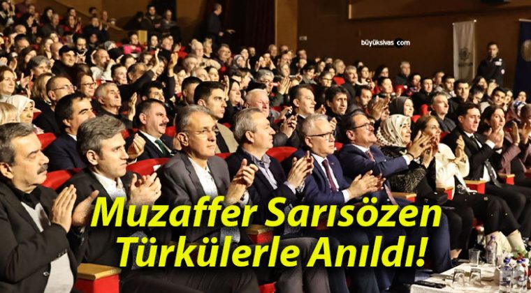 Muzaffer Sarısözen Türkülerle Anıldı!