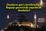 Duaların geri çevrilmediği Regaip gecesinde yapılacak ibadetler!