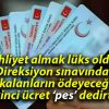 Ehliyet almak lüks oldu! Direksiyon sınavından kalanların ödeyeceği ikinci ücret ‘pes’ dedirtti!