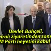 Devlet Bahçeli, İmralı ziyaretinden sonra DEM Parti heyetini kabul etti