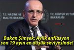 Bakan Şimşek: Aylık enflasyon son 19 ayın en düşük seviyesinde!