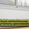 Doğalgazını yakmayarak komşusundan geçinene kötü haber! Mahkemelik olabilirsiniz!