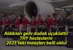 Aldıkları gelir dudak uçuklattı! THY hosteslerin 2025’teki maaşları belli oldu!