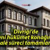 Divriği’de yeni hükümet konağının ihale süreci tamamlandı!