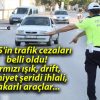 2025’in trafik cezaları belli oldu! Kırmızı ışık, drift, emniyet şeridi ihlali, çakarlı araçlar…