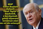 MHP Genel Başkanı Bahçeli: “Ferdi Tayfur’u kaybettik, o kardeşimdi, gönül diyarıma tercüman olan ses ve söz ustasıydı”