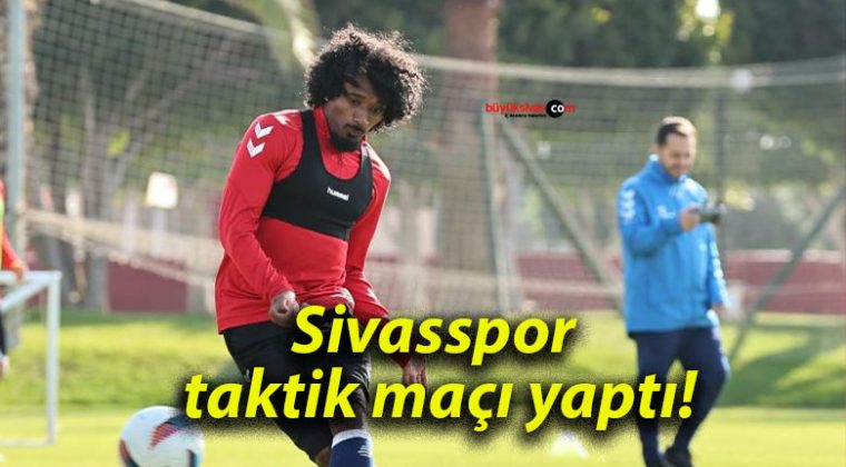 Sivasspor taktik maçı yaptı!